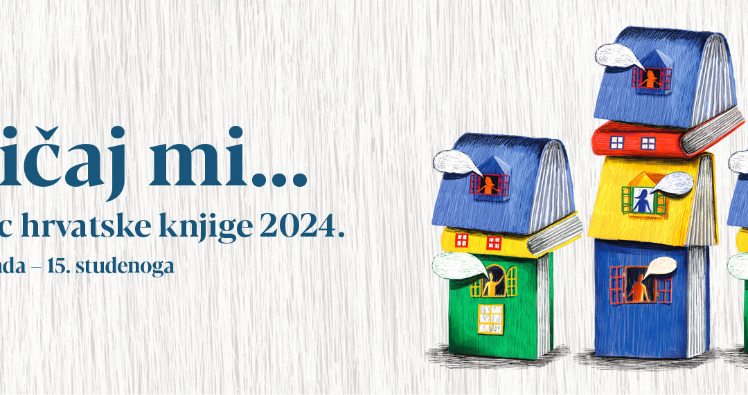 Pričaj mi u Mjesecu hrvatske knjige 2024.