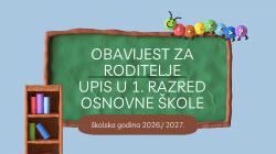 Obavijest roditeljima o upisu djece u prvi razred osnovne škole